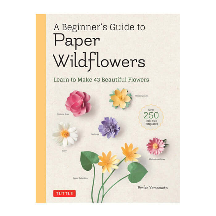Beginners Guide to Paper Wildflowers by Books at Cult Pens